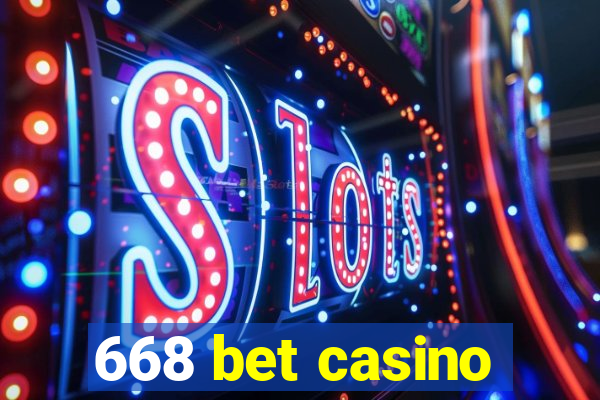 668 bet casino